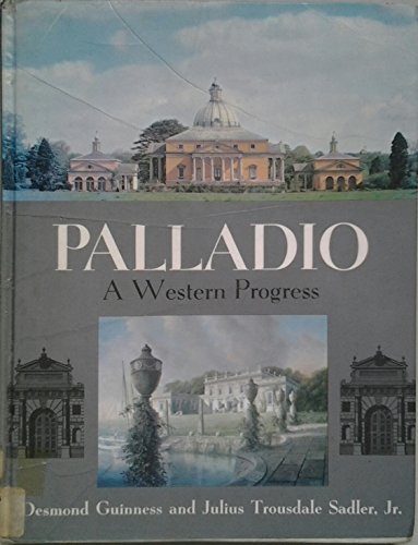 Imagen de archivo de Palladio: A Western Progress a la venta por Anybook.com