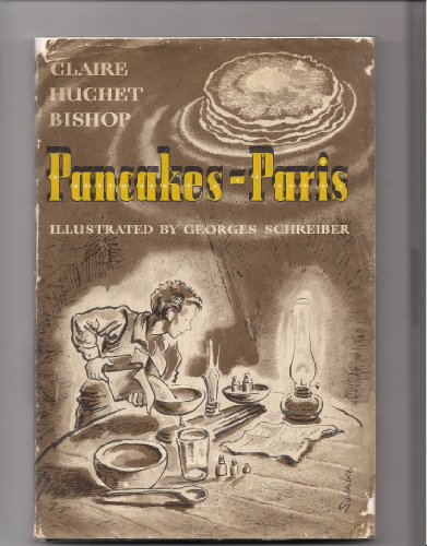 Pancakes-Paris (9780670537839) by Bishop, Claire Huchet