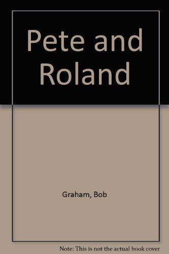 9780670549122: Pete And Roland