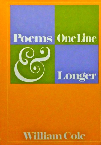 Beispielbild fr Poems One Line & Longer zum Verkauf von Willis Monie-Books, ABAA