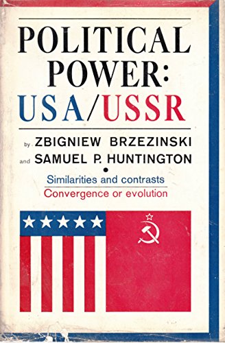 Stock image for Political Power : USA/USSR for sale by Better World Books