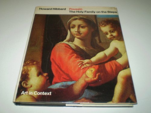 Stock image for Poussin: The Holy Family on the steps Art in Context series for sale by J. Lawton, Booksellers