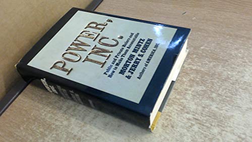 Beispielbild fr Power, Inc. : Public and Private Rulers and How to Make Them Accountable zum Verkauf von Better World Books