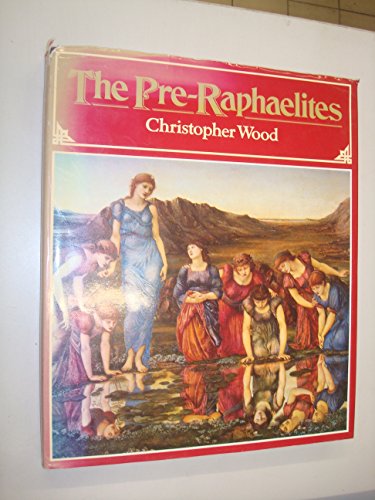 9780670572250: Pre-Raphaelites (A Studio book) [Hardcover] by Christopher Wood