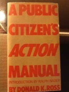 A Public Citizen's Action Manual