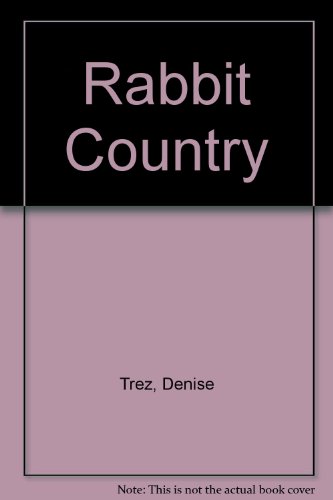 Imagen de archivo de Rabbit Country a la venta por Ergodebooks