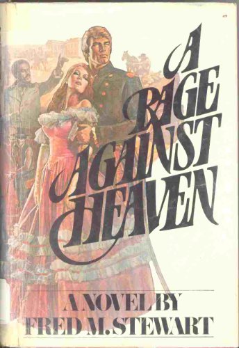 Beispielbild fr Rage Against Heaven zum Verkauf von ThriftBooks-Atlanta