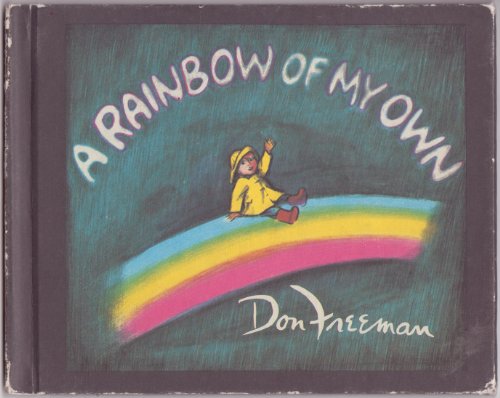 9780670589289: A Rainbow of my Own (Viking Kestrel picture books)