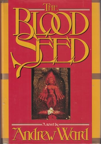 The Blood Seed; A novel of India