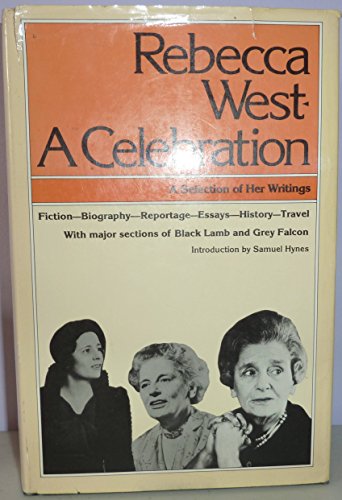 Beispielbild fr Rebecca West: A Celebration zum Verkauf von Wonder Book