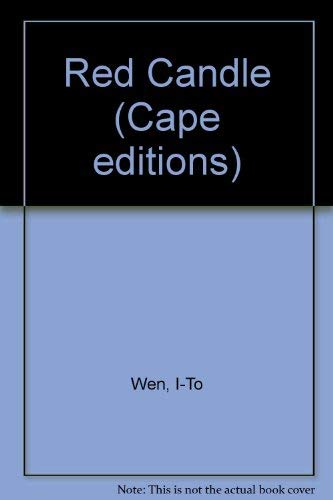 9780670591077: Red Candle (Cape editions) [Paperback] by Wen, I-To