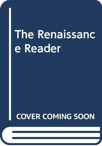 Beispielbild fr The Renaissance Reader zum Verkauf von ThriftBooks-Atlanta