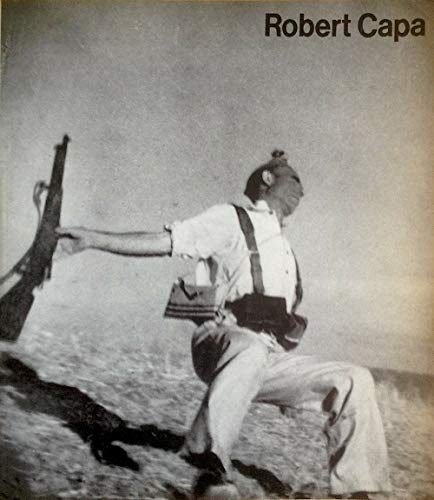 Stock image for Robert Capa 1913 - 1954 for sale by Jeff Hirsch Books, ABAA