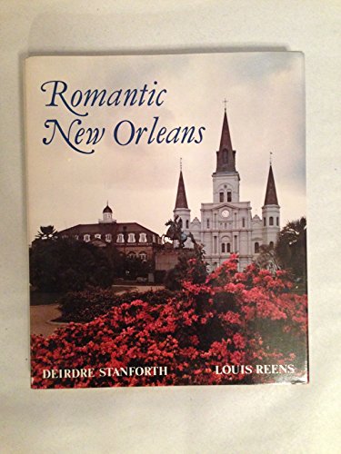 Beispielbild fr Romantic New Urleans zum Verkauf von ThriftBooks-Dallas