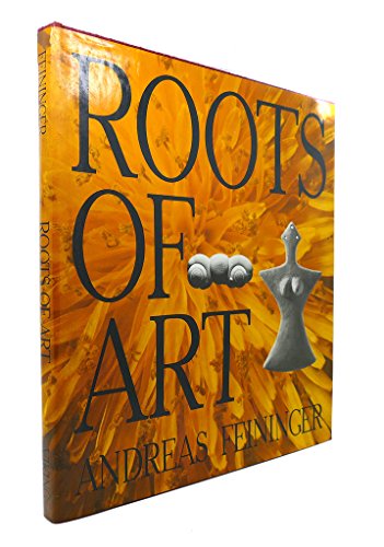 Imagen de archivo de The Roots of Art a la venta por ThriftBooks-Dallas