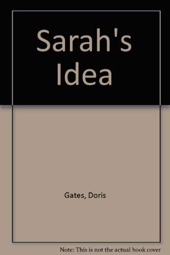 Sarah's Idea (9780670618811) by Gates, Doris