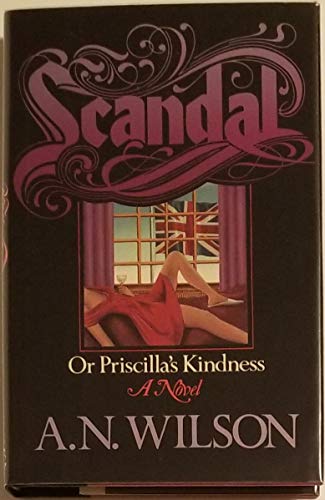 Stock image for Scandal, or Priscilla's Kindness for sale by Ziebarth Books