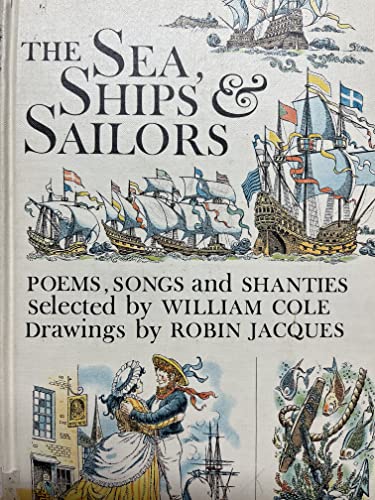 Imagen de archivo de Sea, Ships and Sailors, Poems, Songs and Shanties a la venta por HPB-Emerald