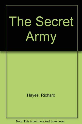 Stock image for The Secret Army. for sale by Jane & John Kinnaird