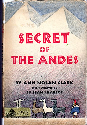 9780670629756: Secret of the Andes