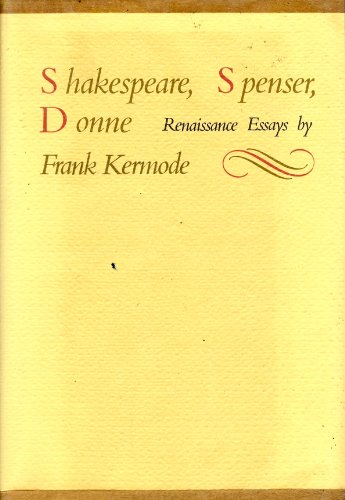 9780670639205: Shakespeare Spenser Donne: Renaissance Essays