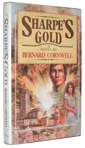 9780670639434: Sharpe's Gold (Richard Sharpe Adventure)