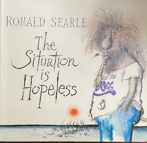 9780670647316: Title: The Situation Is Hopeless A Studio book