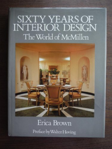 Beispielbild fr Sixty Years of Interior Design: The World of McMillen zum Verkauf von Ergodebooks