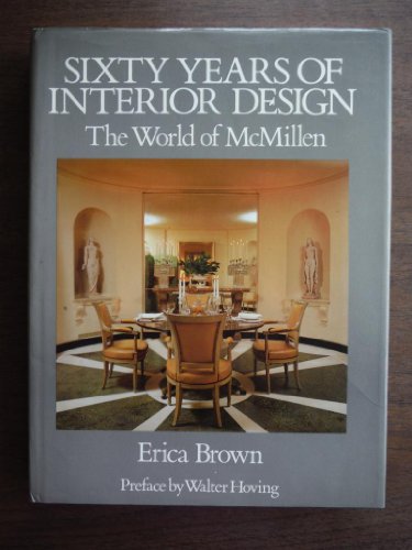 Imagen de archivo de Sixty Years of Interior Design: The World of McMillen a la venta por Books of the Smoky Mountains