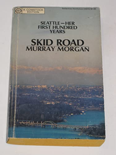 9780670649334: Skid Road: Revised Edition