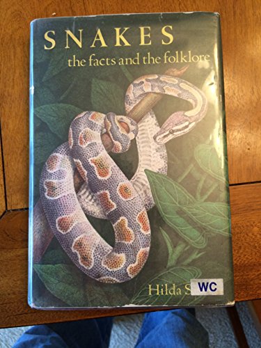 Snakes: The Facts and the Folklore (9780670653157) by Simon, Hilda