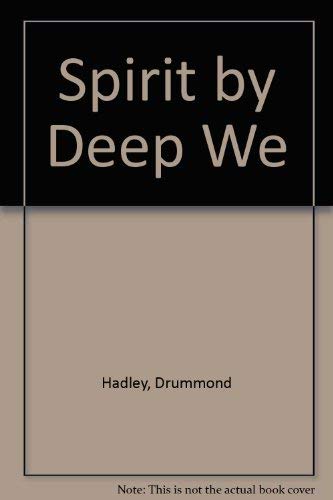 Imagen de archivo de Spirit by Deep We a la venta por Ergodebooks