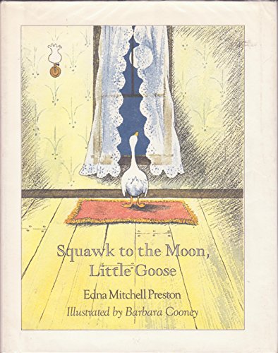 Beispielbild fr Squawk to the Moon, Little Goose zum Verkauf von ThriftBooks-Dallas