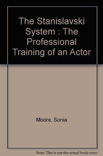 9780670666935: The Stanislavski System: The Professional Training of an Actor