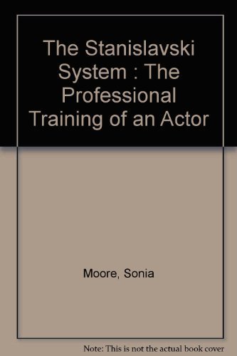 9780670666935: The Stanislavski System : The Professional Training of an Actor