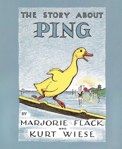 The Story about Ping - Flack, Marjorie; Wiese, Kurt