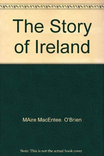 Beispielbild fr The Story Of Ireland zum Verkauf von M. W. Cramer Rare and Out Of Print Books