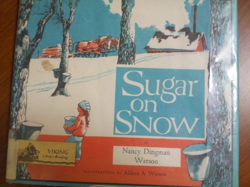 9780670681235: Sugar on Snow