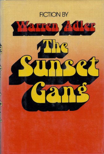 Stock image for The Sunset Gang for sale by SecondSale