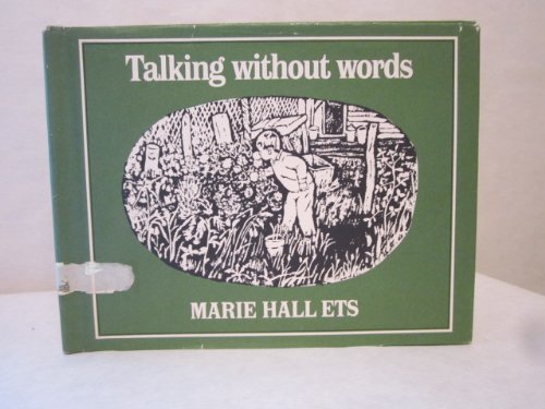 9780670692194: Talking without Words [Hardcover] by Ets, Marie Hall