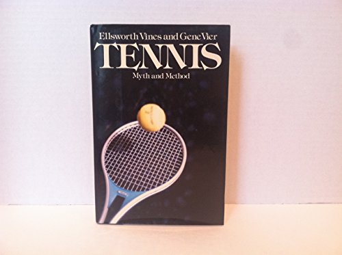 Stock image for Tennis: Myth and Method for sale by HPB-Emerald