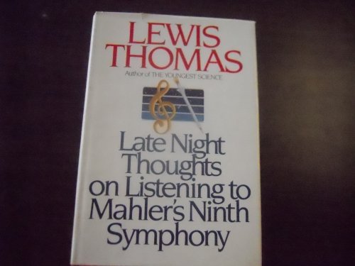 Beispielbild für Late Night Thoughts on Listening to Mahler's Ninth Symphony zum Verkauf von SecondSale