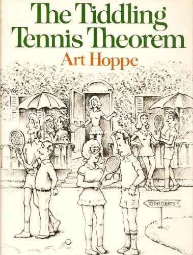 Beispielbild fr The Tiddling Tennis Theorem zum Verkauf von The Warm Springs Book Company