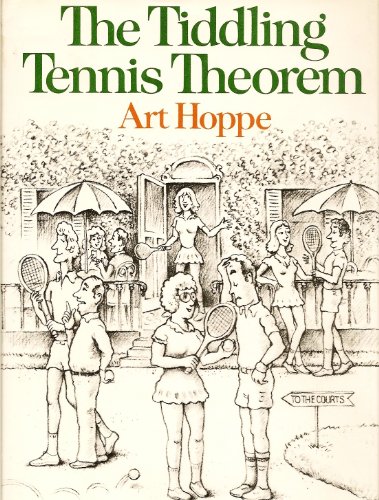 Stock image for The Tiddling Tennis Theorem for sale by Better World Books: West