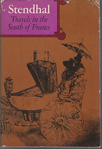 Beispielbild fr Travels In The South of France zum Verkauf von Better World Books