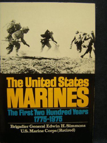 Stock image for United States Marines: The First Two Hundred Years 1775-1975 for sale by HPB-Diamond