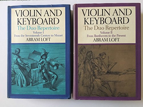 Stock image for Violin and Keyboard: The Duo Repertoire (two volumes). for sale by Grendel Books, ABAA/ILAB