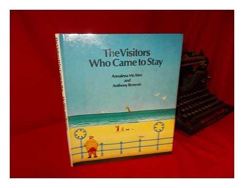9780670747146: The Visitors Who Came to Stay