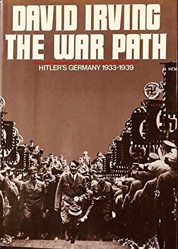 Stock image for The War Path: Hitler's Germany, 1933-1939 for sale by GF Books, Inc.