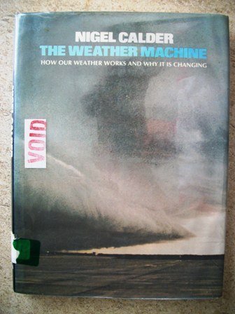 9780670754250: The Weather Machine